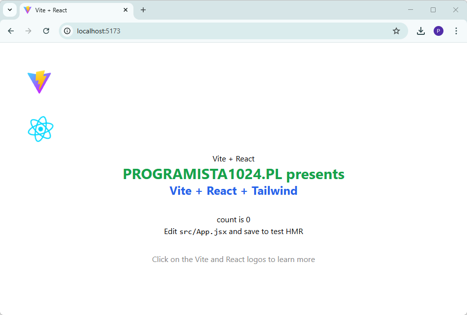 Strona startowa aplikacji React z napisem PROGRAMISTA1024.PL presents Vite + React + Tailwind. Stylizacja za pomocą klas Tailwinda.